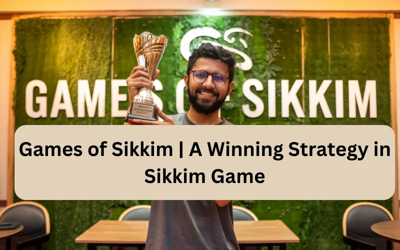 Games of Sikkim